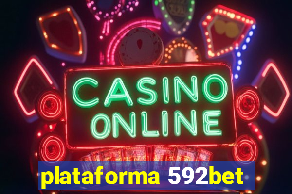 plataforma 592bet